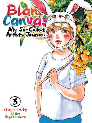 Blank Canvas: My So-Called Artist's Journey, Volume 3 - ebook